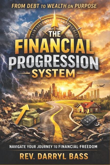 Financial Progression System: Navigate Your Journey to Financial Freedom