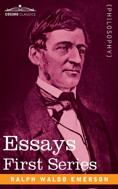 Essays: First Series