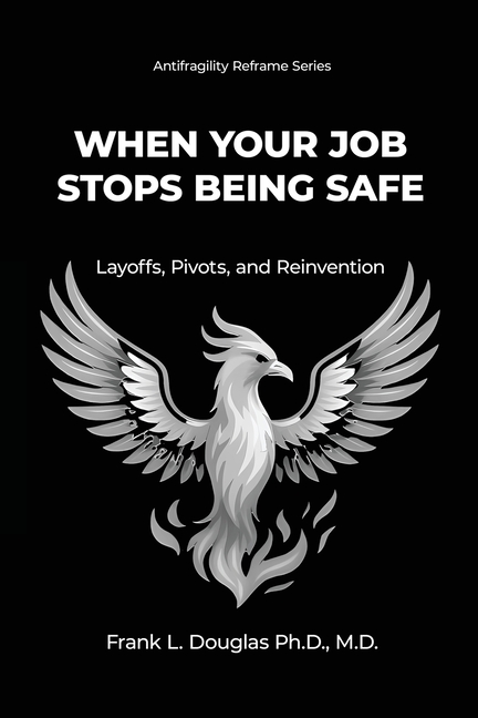 When Your Job Stops Being Safe: Layoffs, Pivots, & Reinvention