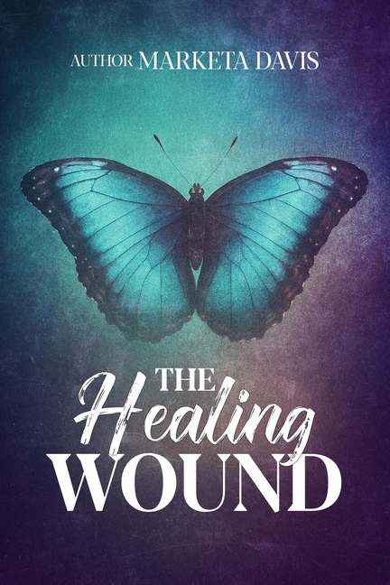 The Healing Wound