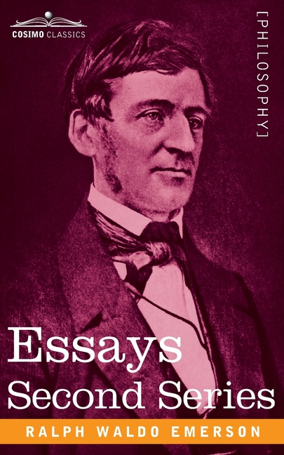 Essays: Second Series