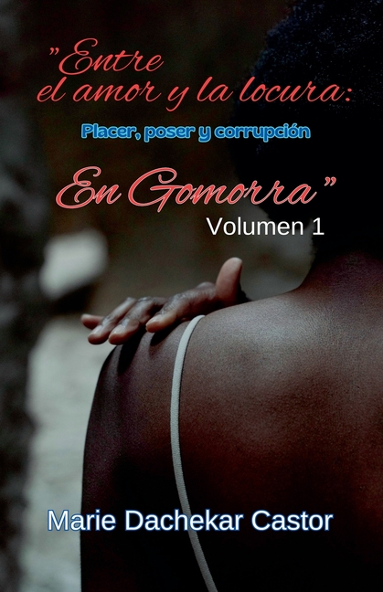 "Entre el amor y la locura: Placer, poder y corrupción en Gomorra"