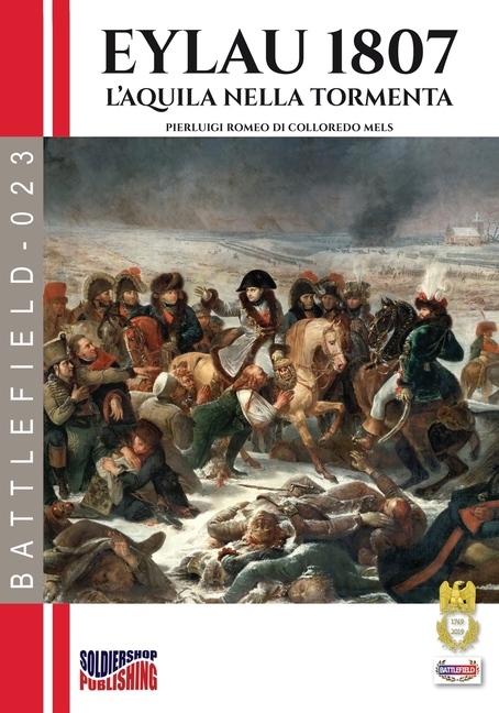 Eylau 1807: L'aquila nella tormenta