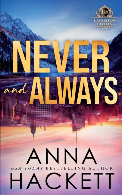 Never and Always: Special Edition