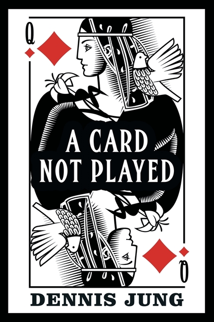 A Card Not Played