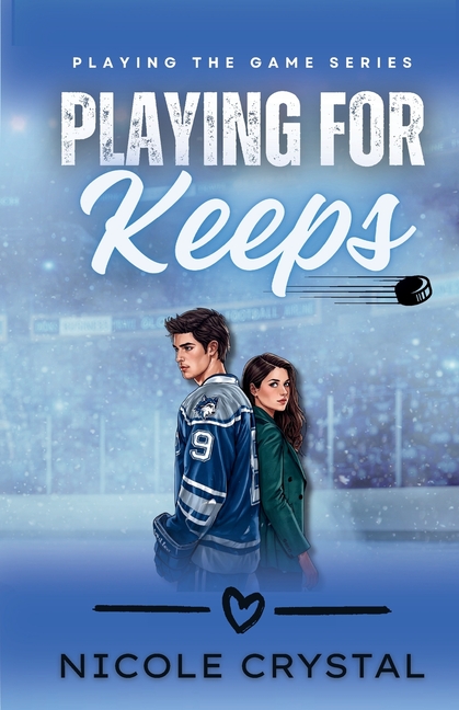Playing for Keeps