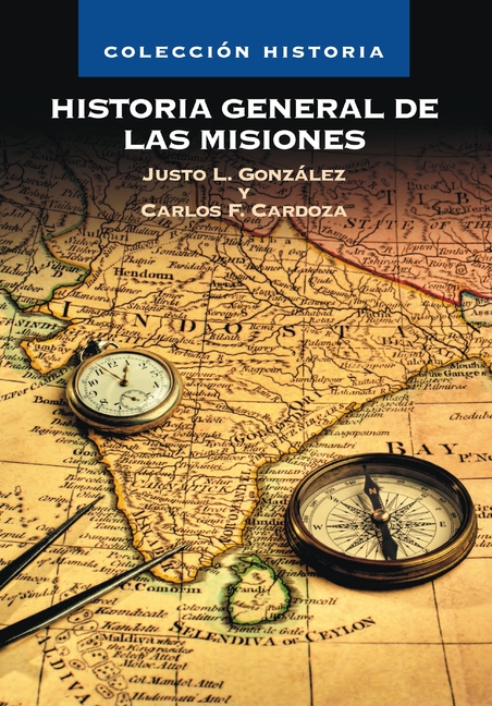 Historia General de Las Misiones