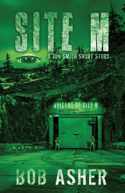 Site M: A Jon Smith Novella