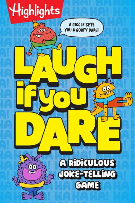 Laugh If You Dare: A Try-Not-To-Laugh Joke Book for Kids: Packed with Knock Knock Jokes for Kids, Dares and Nonstop Giggles for Family Game Night