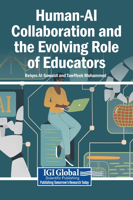 Human-AI Collaboration and the Evolving Role of Educators