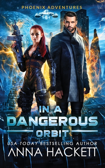 In a Dangerous Orbit