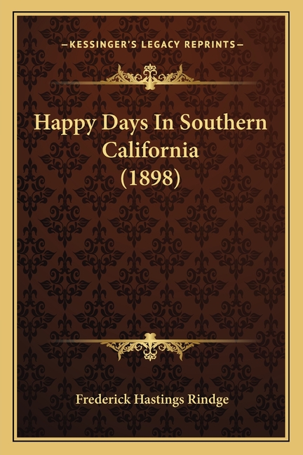 Happy Days In Southern California (1898)