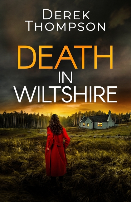 Death in Wiltshire: an utterly gripping and twisty British crime mystery
