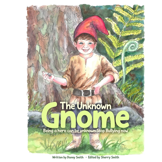 The Unknown Gnome: Being a Hero Can Be Unknown Stop Bullying Now