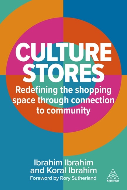 Culture Stores: Redefining the Shopping Space Through Connection to Community