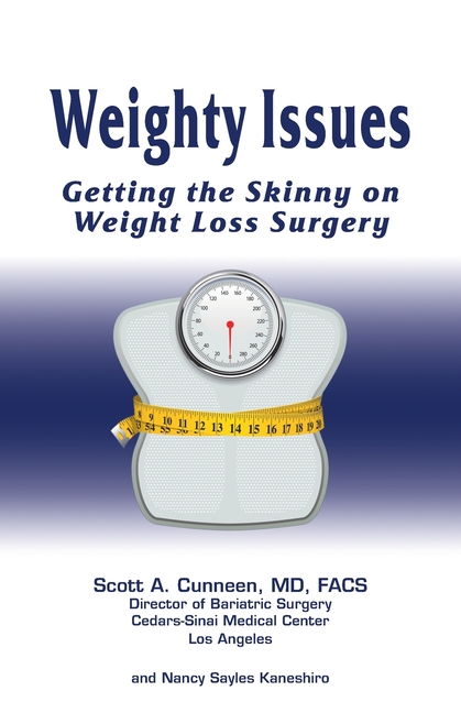 Weighty Issues: Getting the Skinny on Weight Loss Surgery