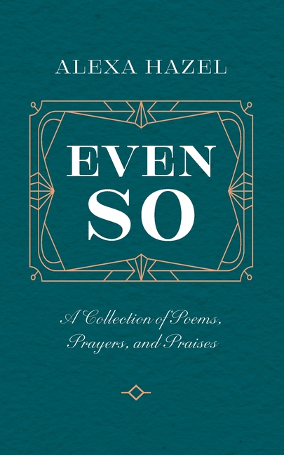 Even So