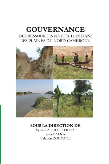 Gouvernance Des Ressources Naturelles Dans Les Plaines Du Nord-Cameroun