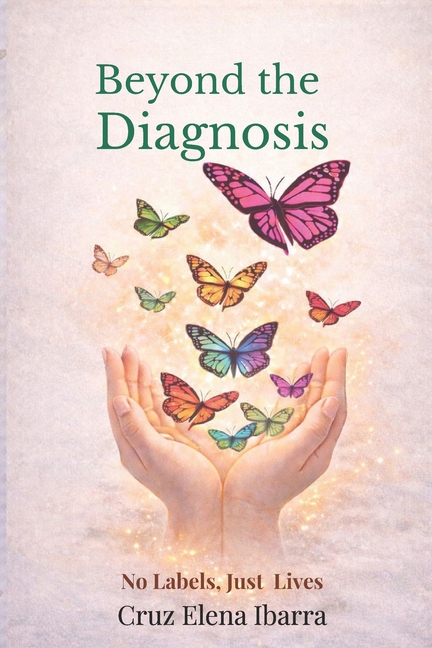 Beyond the Diagnosis: No Labels, Just Lives