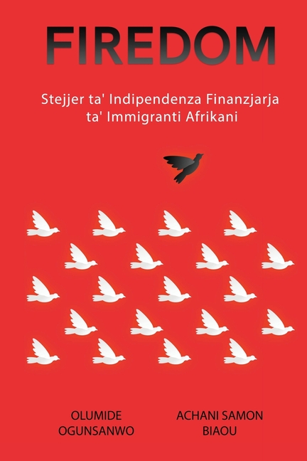 Firedom: Stejjer ta' Indipendenza Finanzjarja ta' Immigranti Afrikani