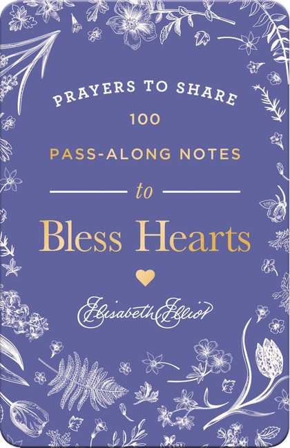 100 Pass-Along Notes to Bless Hearts: Prayers to Share (Messages of Encouragement with a Prayer, Scripture, and Inspiring Quote) - The Perfect Mother'