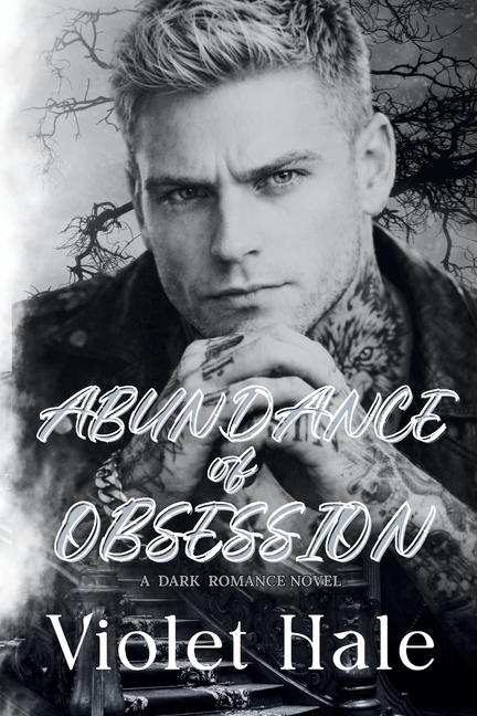 Abundance of Obsession