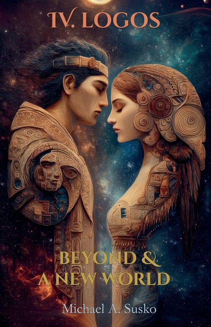 Beyond & A New World: IV Logos