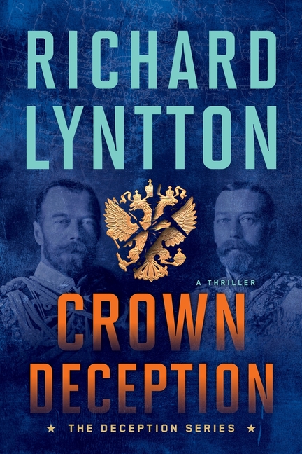 Crown Deception: An International Political Spy Thriller