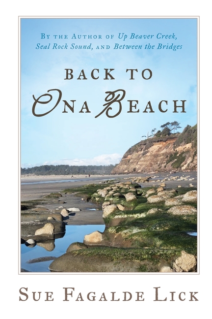 Back to Ona Beach: Up Beaver Creek Book IV