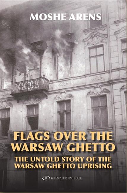 Flags Over the Warsaw Ghetto