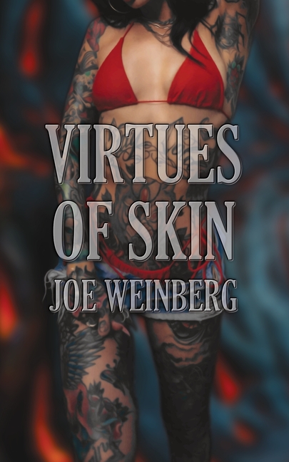 Virtues of Skin