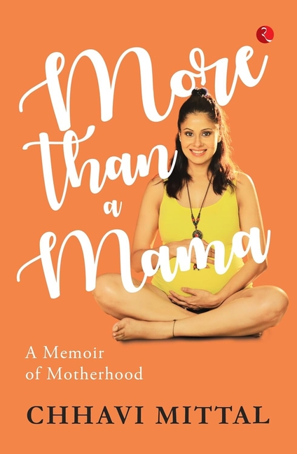 More than a Mama: A Memoir on Motherhood