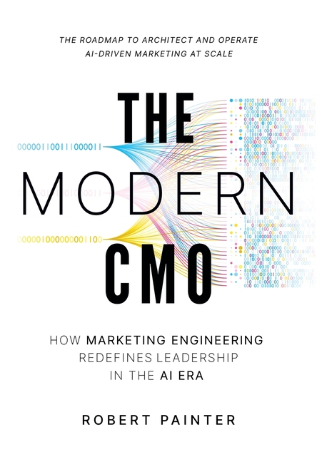 The Modern CMO: How Marketing Engineering Redefines Leadership in the AI Era