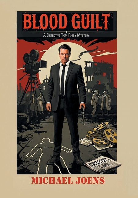 Blood Guilt: A Detective Tom Rigby Mystery