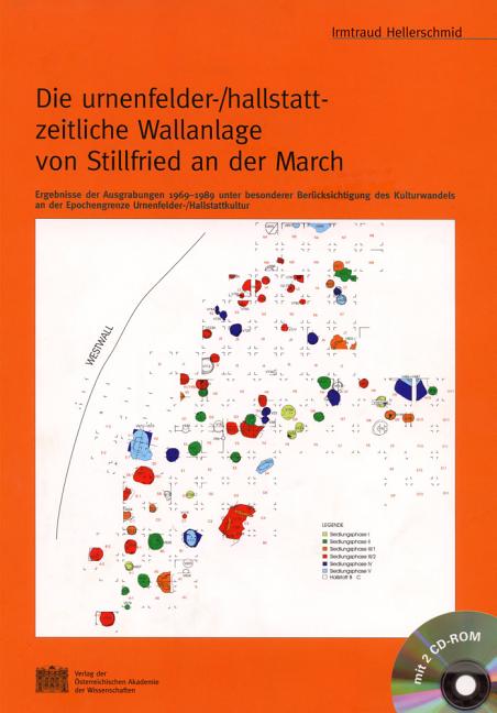Die Urnenfelder-/Hallstatt-Zeitliche Wallanlage Von Stillfried an Der March: Ergebnisse Der Ausgrabungen 1969-1989 Unter Besonderer Berucksichtigung D