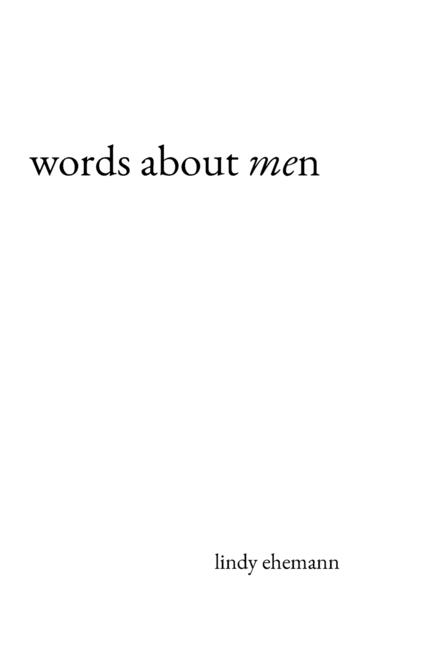 words about (me)n