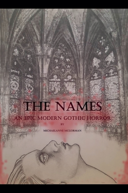 The Names: An Epic Modern Gothic Horror