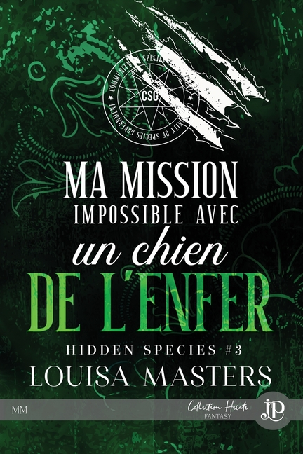 Ma mission impossible avec un chien de l'enfer