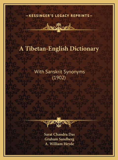 A Tibetan-English Dictionary: With Sanskrit Synonyms (1902)