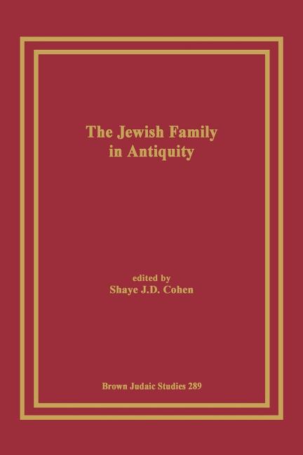 The Jewish Family in Antiquity