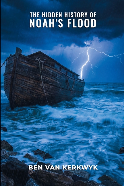 The Hidden History of Noah's Flood