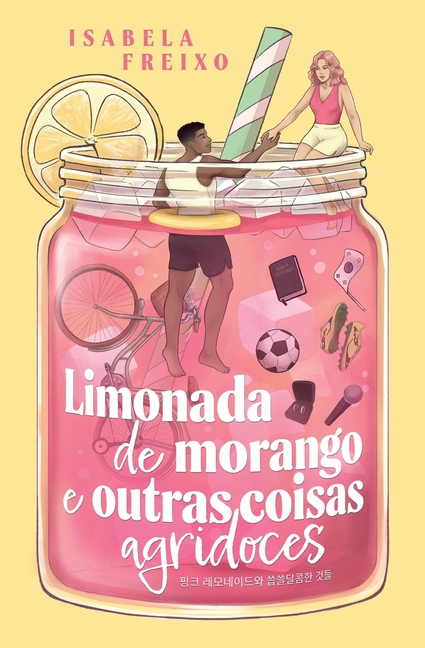 Limonada de morango e outras coisas agridoces