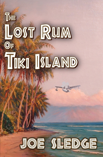 The Lost Rum Of Tiki Island