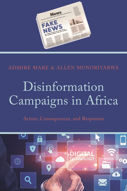 Disinformation Campaigns in Africa: Actors, Consequences, and Responses