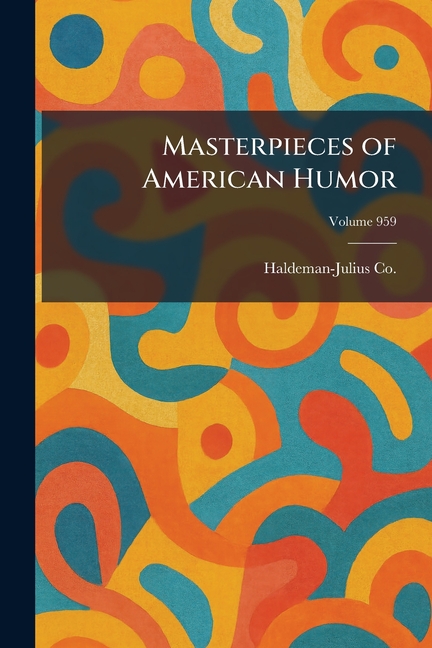 Masterpieces of American Humor