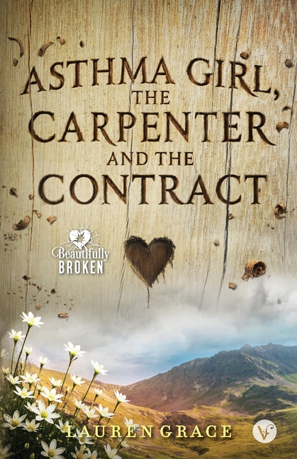 Asthma Girl, The Carpenter And The Contract