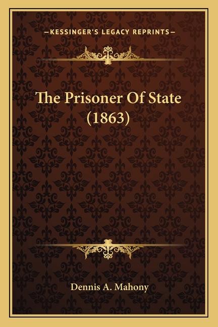 The Prisoner Of State (1863)
