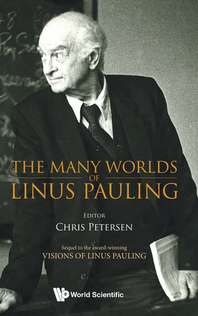 The Many Worlds of Linus Pauling