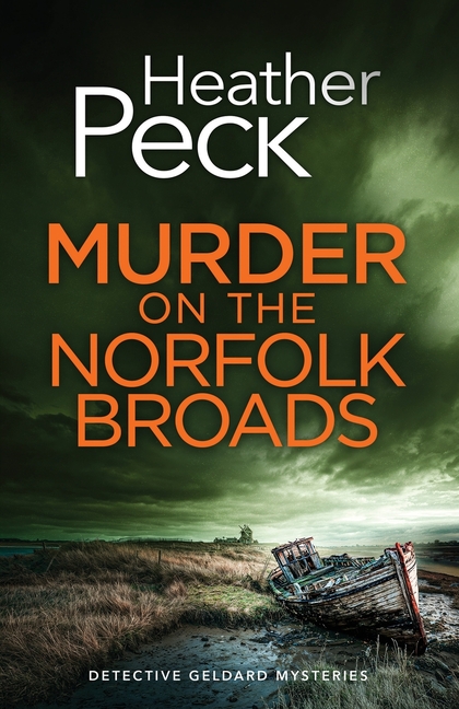 Murder on the Norfolk Broads: A gripping British crime mystery