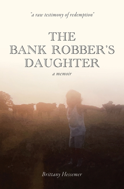 The Bank Robber's Daughter
